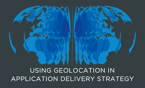using geolocaiton in application delivery strategy