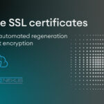 Free SSL certificates with automated regeneration boost encryption