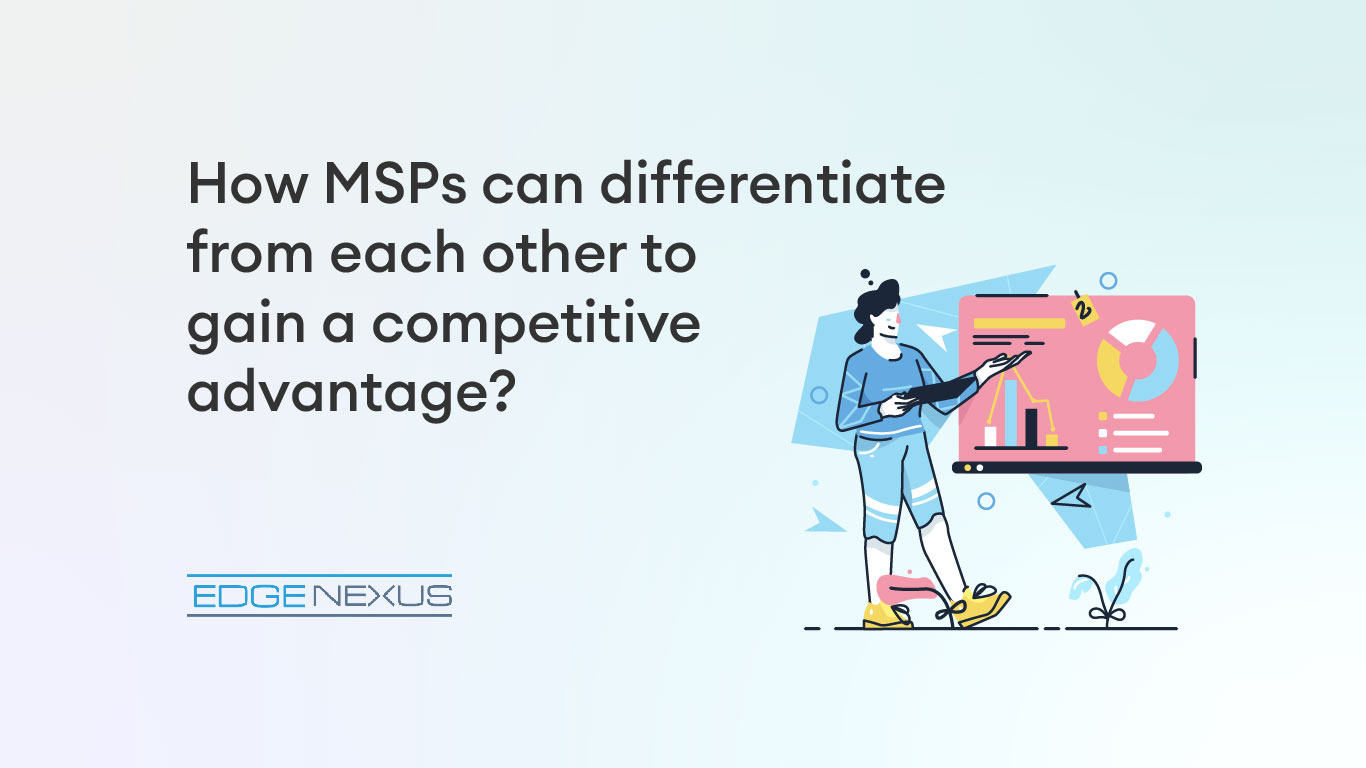 how msps can differentiate