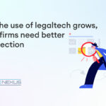 As the use of legaltech grows, law firms need better protection